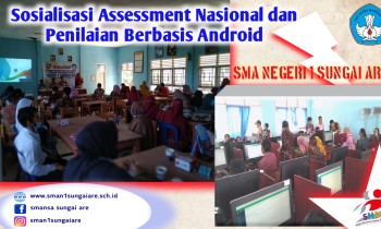 Sosialisasi Assessment Nasional dan Persiapan Penilaian Berbasis Android