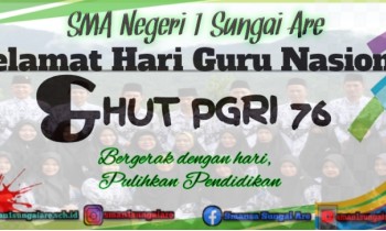 Upacara Hari Guru Nasional dan Ulang Tahun PGRI ke-76 SMA N 1 Sungai Are berlangsung Hidmat
